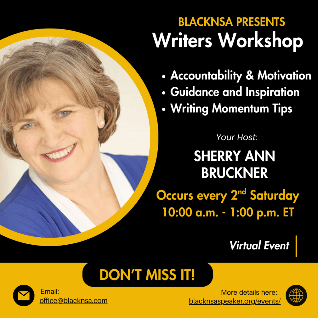 BlackNSA Writer's Workshop with Sherry Ann Bruckner