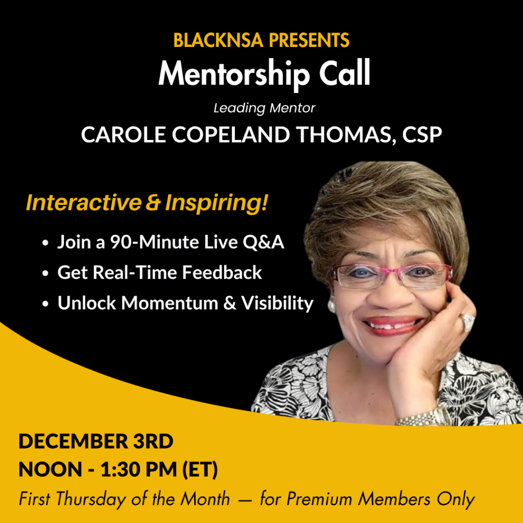 Monthly Mentorship Call with Carole Copeland Thomas, CSP - Dec 3